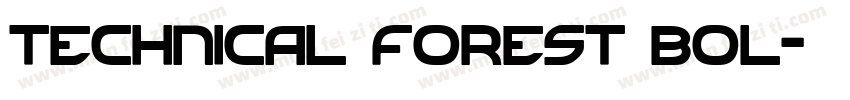 Technical Forest Bol字体转换